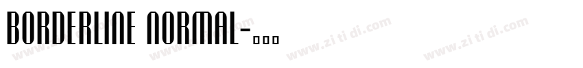 Borderline Normal字体转换